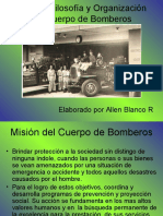 Historia Filosofía y Organización Del Cuerpo de Bomberos