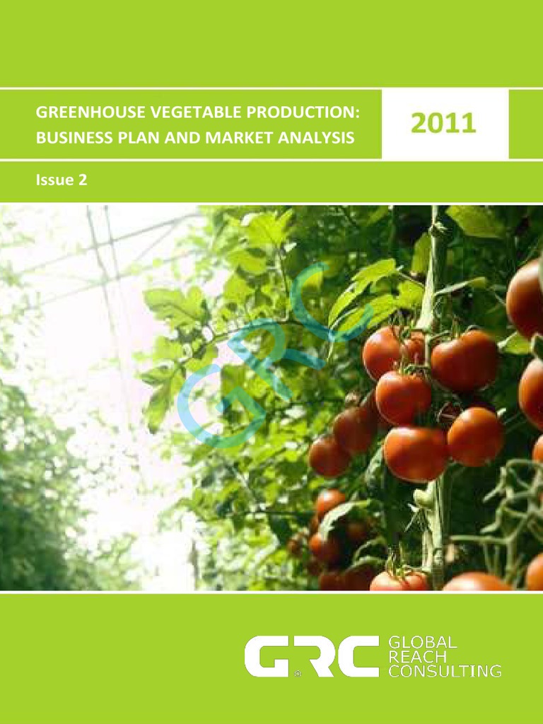 Greenhouse Vegetable Production Business Plan and Market Analysis