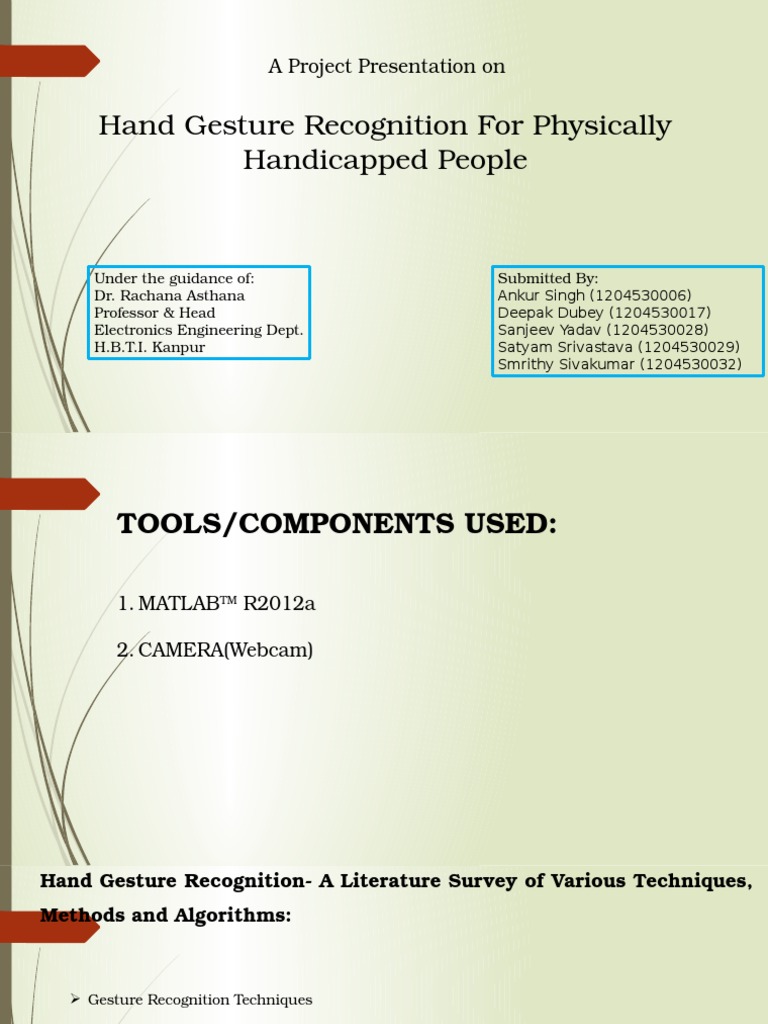 Hand Gesture Recognition For Physically Handicapped People: A Project ...
