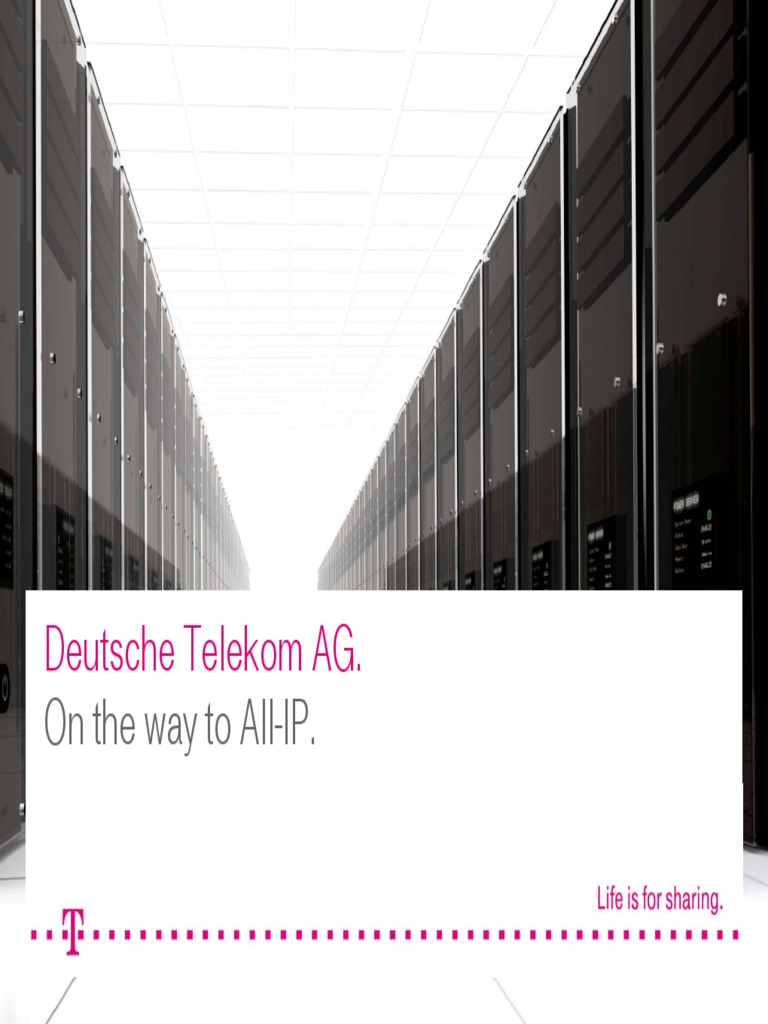 Deutsche Telekom AG.: On The Way To All-IP | PDF | Fiber To The X ...