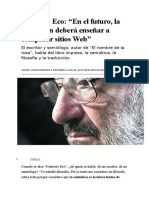 Umberto Eco-En El Futuro, La Educación Deberá Enseñar a Comparar Sitios Web