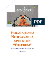 Paramahamsa Nithyananda Speaks on Freedom Part 1