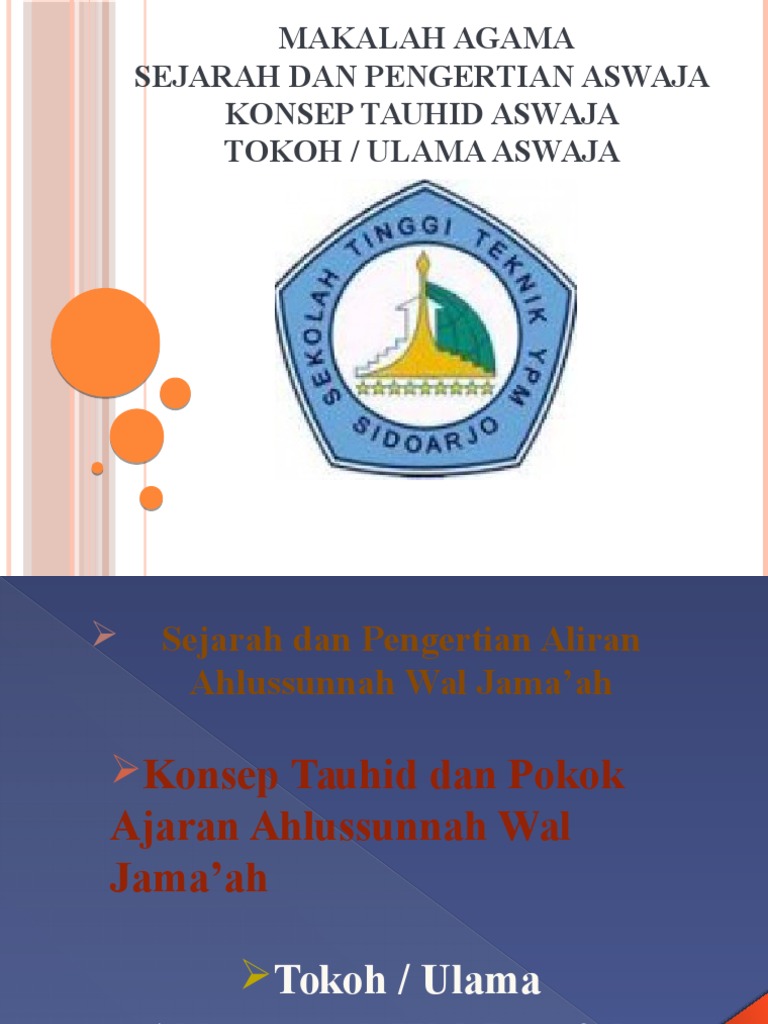 Makalah Agama Sejarah Dan Pengertian Aswaja Konsep Tauhid Aswaja Tokoh