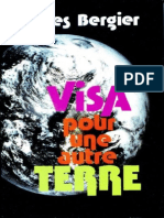 Bergier Jacques - Visa Pour Un Autre Terre
