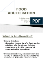 Food Adulteration: Dr. Mohammad Hayatun Nabi Dept. of Public Health