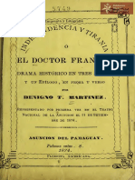 Independenciadrfreancia.image.markedIndependencia y Tiranía o el Doctor Francia. Drama histórico en tres actos por Benigno T. Martínez, Asunción Imp. y Lit. Floresta Americana año 1874