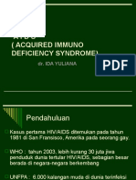 (Acquired Immuno Deficiency Syndrome) : Dr. Ida Yuliana
