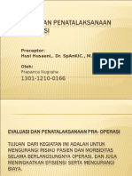 Evaluasi Dan Penatalaksanaan Pra-Operasi