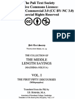 The Middle-Length Saying (Majjhima Nikaya), Vol. I: The First Fifty Discourses (Mūlapa Āsa), Translated by I.B.Horner