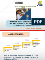 Diapositivas del Informe sobre Evaluación del Proyecto Educativo Regional Concertado 2016-2015