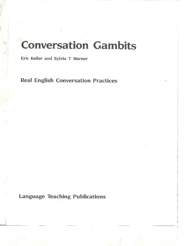 Conversation Gambits (Eric Keller) 1988 PDF