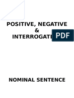 Positive, Negative & Interrogative