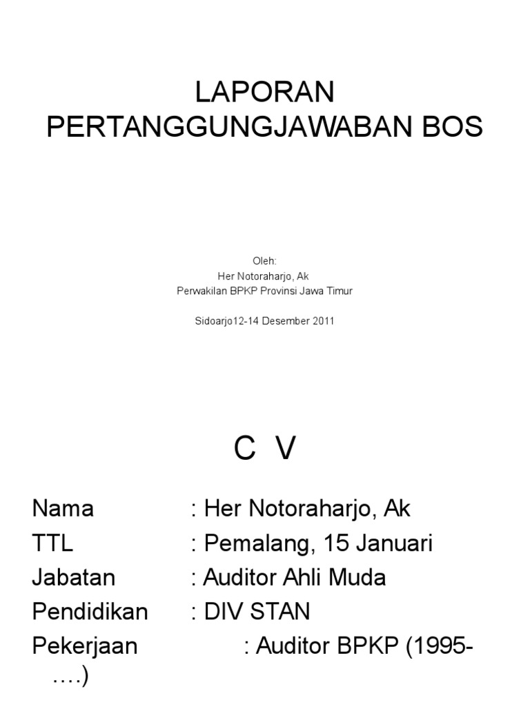 Laporan Pertanggungjawaban Bos