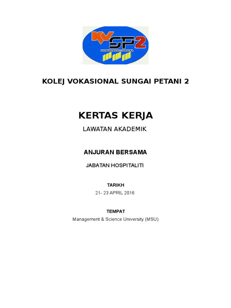 Kertas Kerja Lawatan Akademik KVSP2 | PDF
