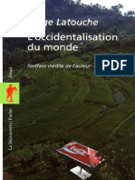 SERGE LATOUCH: L'occidentalisation Du Monde