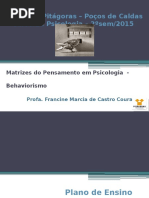Matrizes - Behaviorismo 1º Aula 2015.2 Noturno