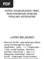 Aspek Sosialbudaya Yang Berhubungan Dengan Perilaku Kesehatan