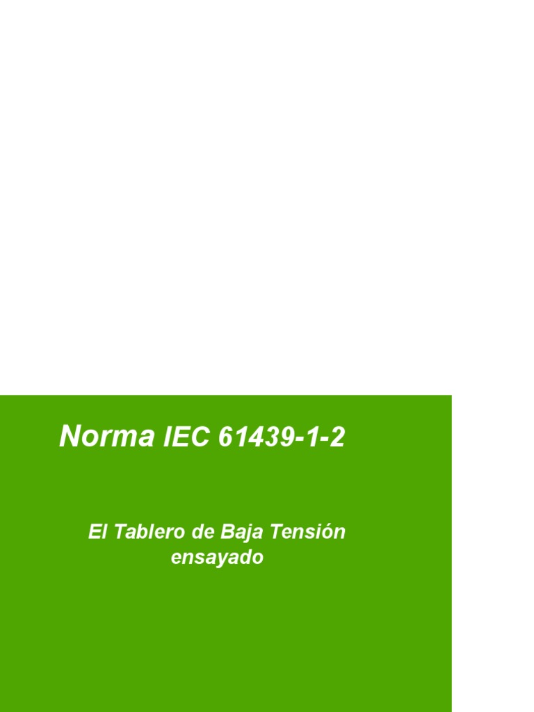 Norma Iec 61439-1-2 | PDF | Resistencia Eléctrica y Conductancia ...