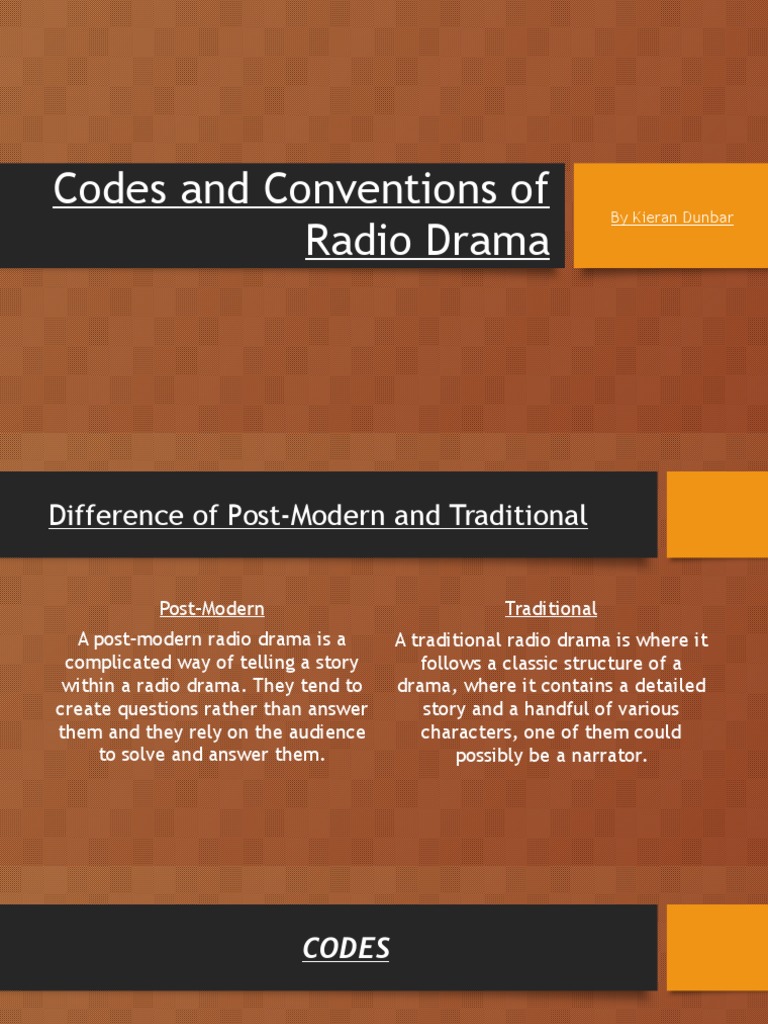 codes and conventions of radio drama Narration Plot (Narrative)
