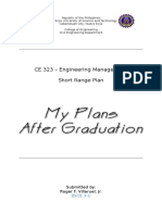 CE 323 - Engineering Management Short Range Plan: Submitted By: Roger F. Villaruel, JR