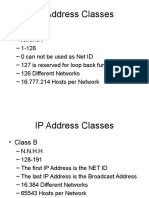 IP Address Classes: - Class A
