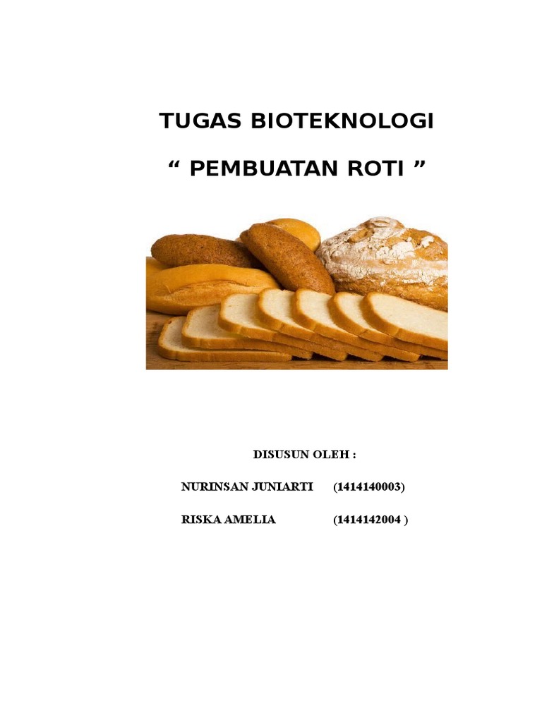 Proses Fermentasi dalam Pembuatan Roti | PDF