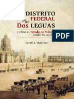 El Distrito Federal de Dos Leguas o Cómo El Estado de México Perdió Su Capital