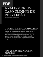 ANÁLISE DE UM CASO CLÍNICO DE PERVERSÃO.pptx