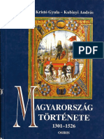 Engel Pál - Kristó Gyula - Kubinyi András Magyarország Története 1301-1526