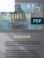 Sodium: Prepared By: Dugninon, Milette D. Dulawan, Licampo Jr. T. Eroy, Lorie Joy Q