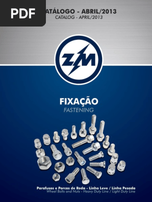 Fixadores Parafusos Porcas Roda 2013