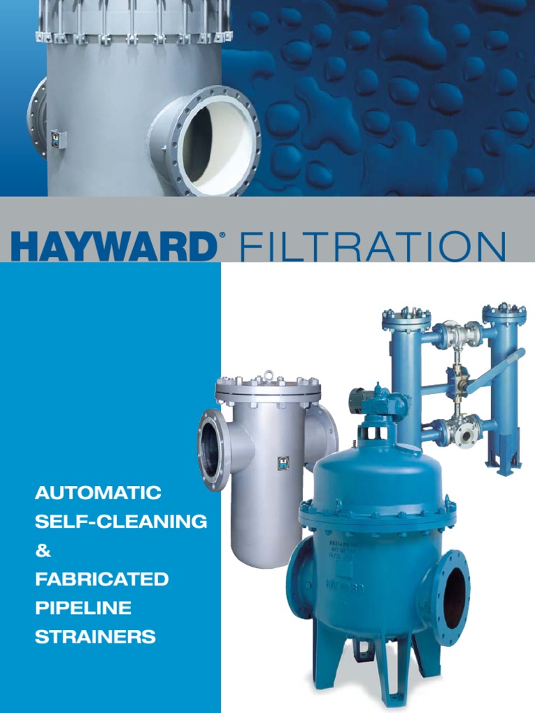 Hayward automatic & fabricated strainers.pdf Filtration Valve