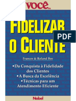 Fidelizar o Cliente