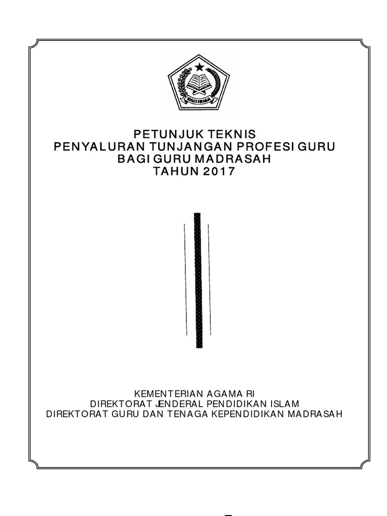 Juknis Penyaluran TPG GTK Madrasah 2017