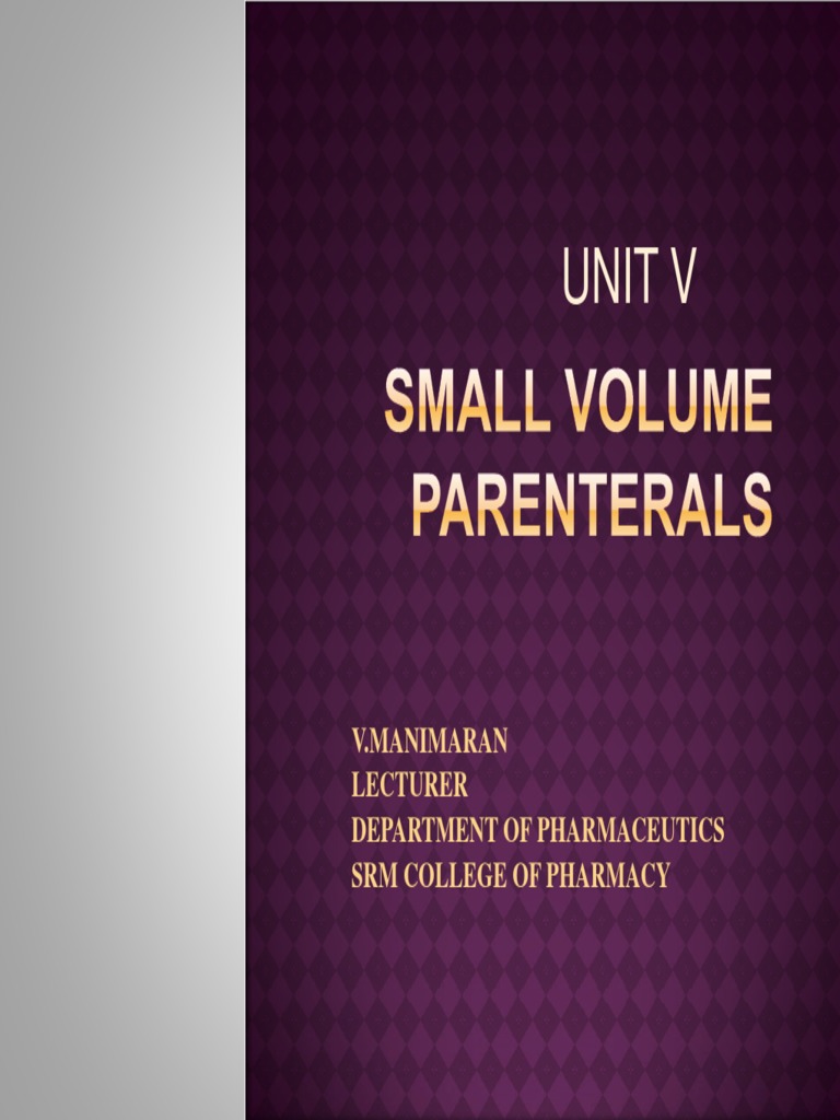 Small Volume Parenterals | Emulsion | Injection (Medicine)
