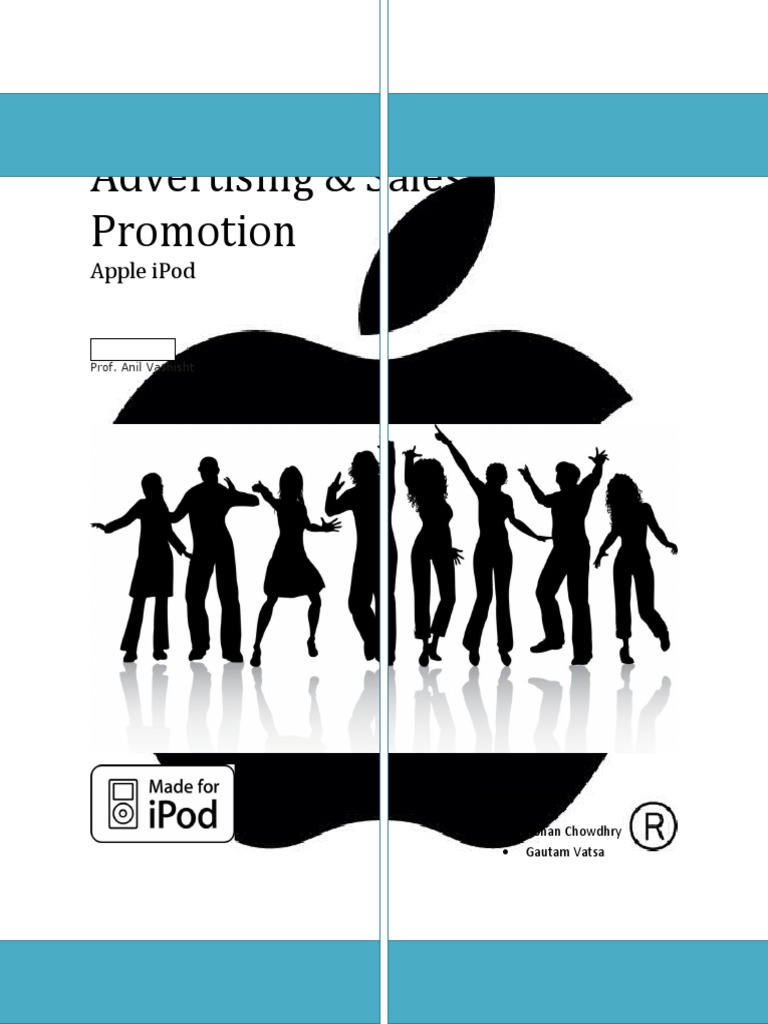 Advertising & Sales Promotion - Apple Ipod | PDF | I Pod | Promotion ...