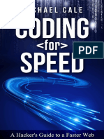 Coding For Speed A Hacker's Guide To A Faster Web