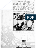 Joao Jose Reis - Escravidao & Invençao Da Liberdade