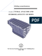 Structural Analysis and Hydroelasticity of Ships: Prof - Phd.Eng. Leonard Domnisoru