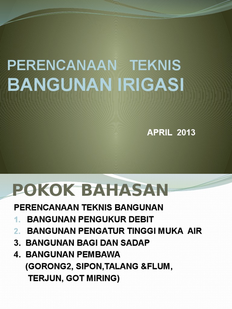 Perencanaan Teknis Bangunan Irigasi | PDF