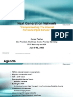 Next Generation Network: "Complementing The Internet For Converged Service"
