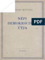 Rákosi Mátyás - Népi Demokráciánk Útja