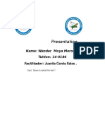 Presentation: Name: Wander Moya Moronta Tuition: 14-0184 Facilitador