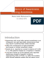 The Incidence of Awareness During Anestesia
