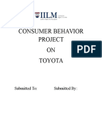 Consumer Behavior Project ON Toyota: Submitted To: Submitted by