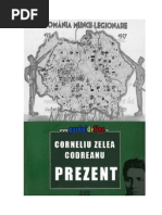 Corneliu Zelea Codreanu Prezent