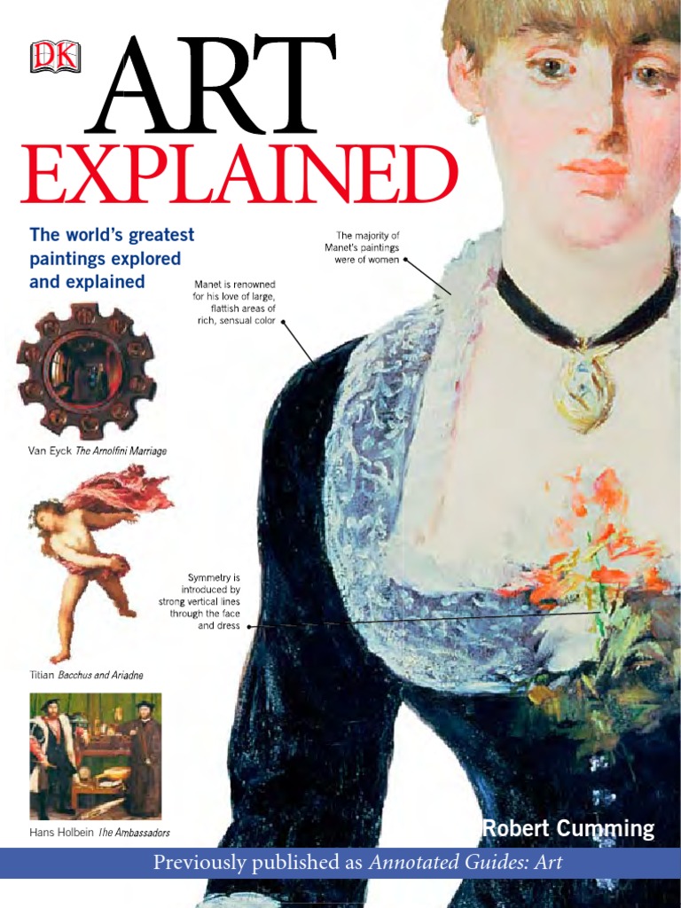 Art Explained The World S Greatest Paintings Explored And Explained