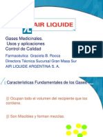 GASES MEDICINALES. USOS Y APLICACIONES CONTROL DE CALIDAD Farmacéutica GRACIELA B. ROCCA.