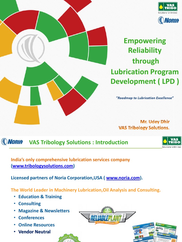 Empowering Reliability Through Lubrication Program Development (LPD