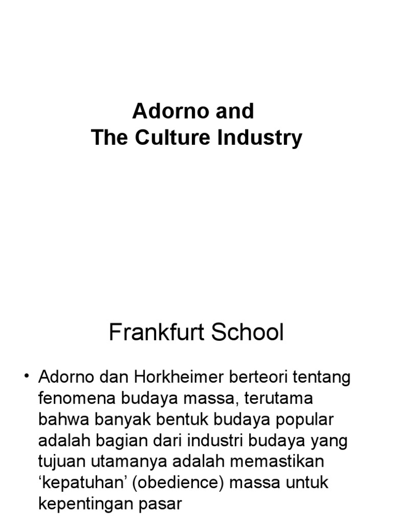 Adorno and The Culture IndustryPPT14 PDF Frankfurt School Theodor W. Adorno
